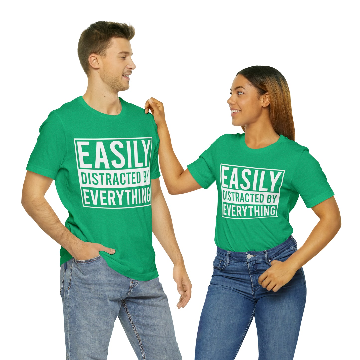 Easily Distracted By Everything Short Sleeve Tee