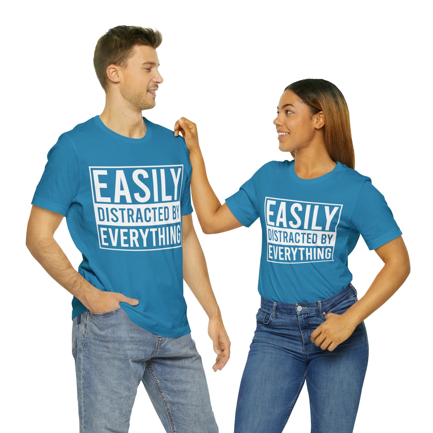 Easily Distracted By Everything Short Sleeve Tee