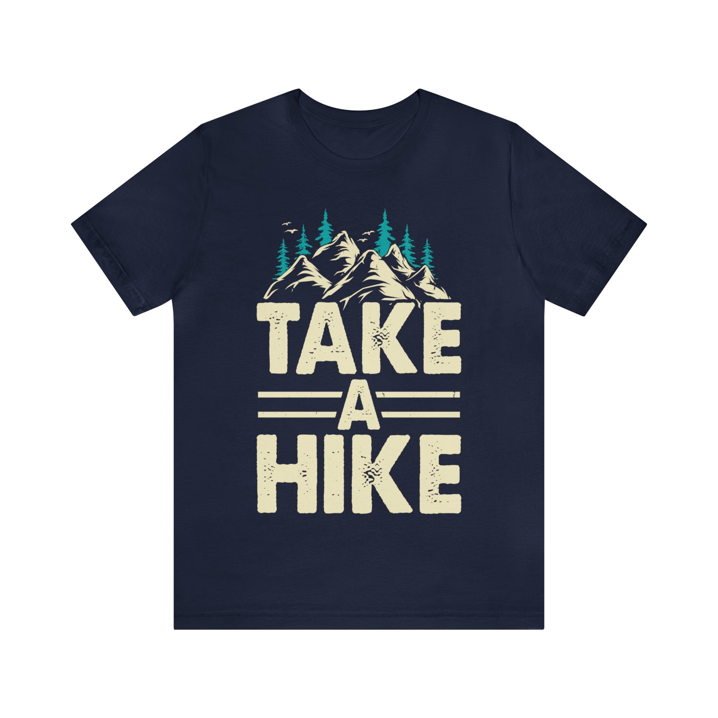 Take A Hike Short Sleeve Tee Shirts