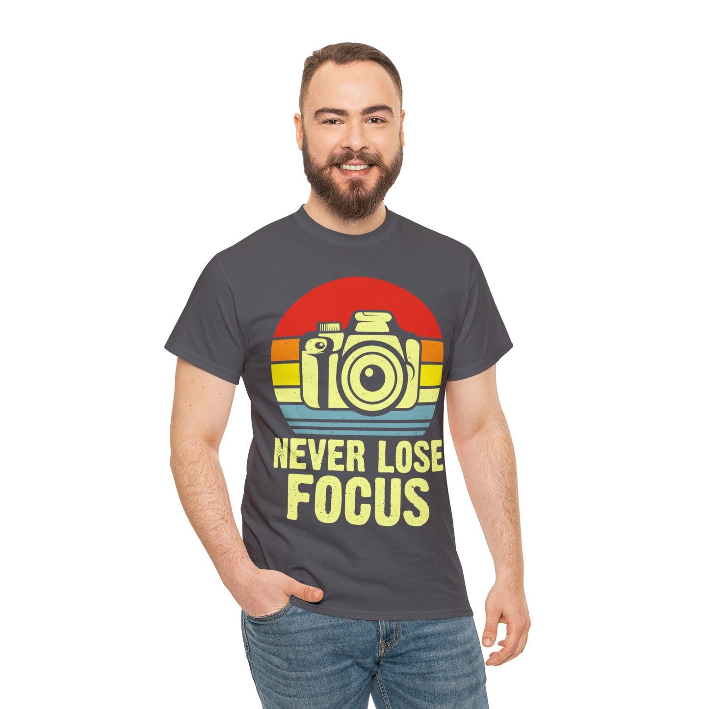 Never Lose Focus Photography Heavy Cotton Tee