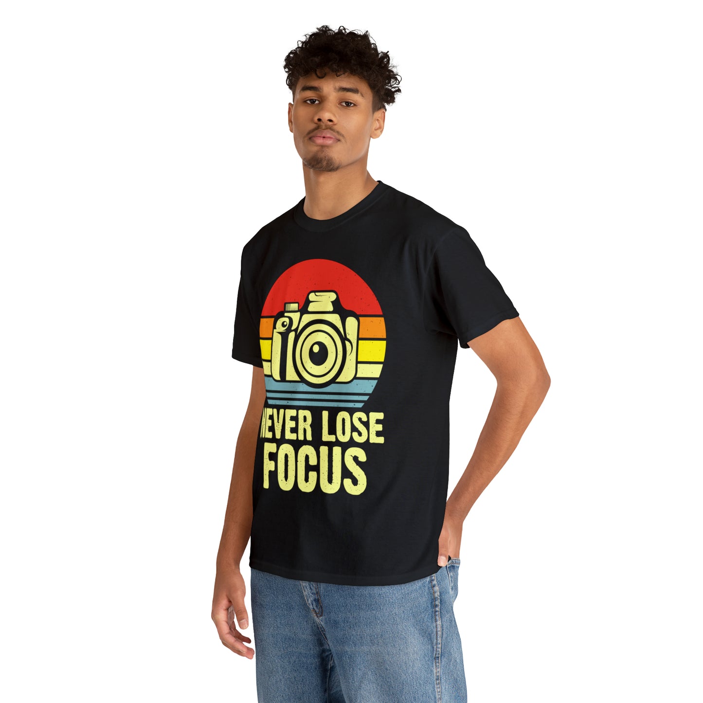 Never Lose Focus Photography Heavy Cotton Tee