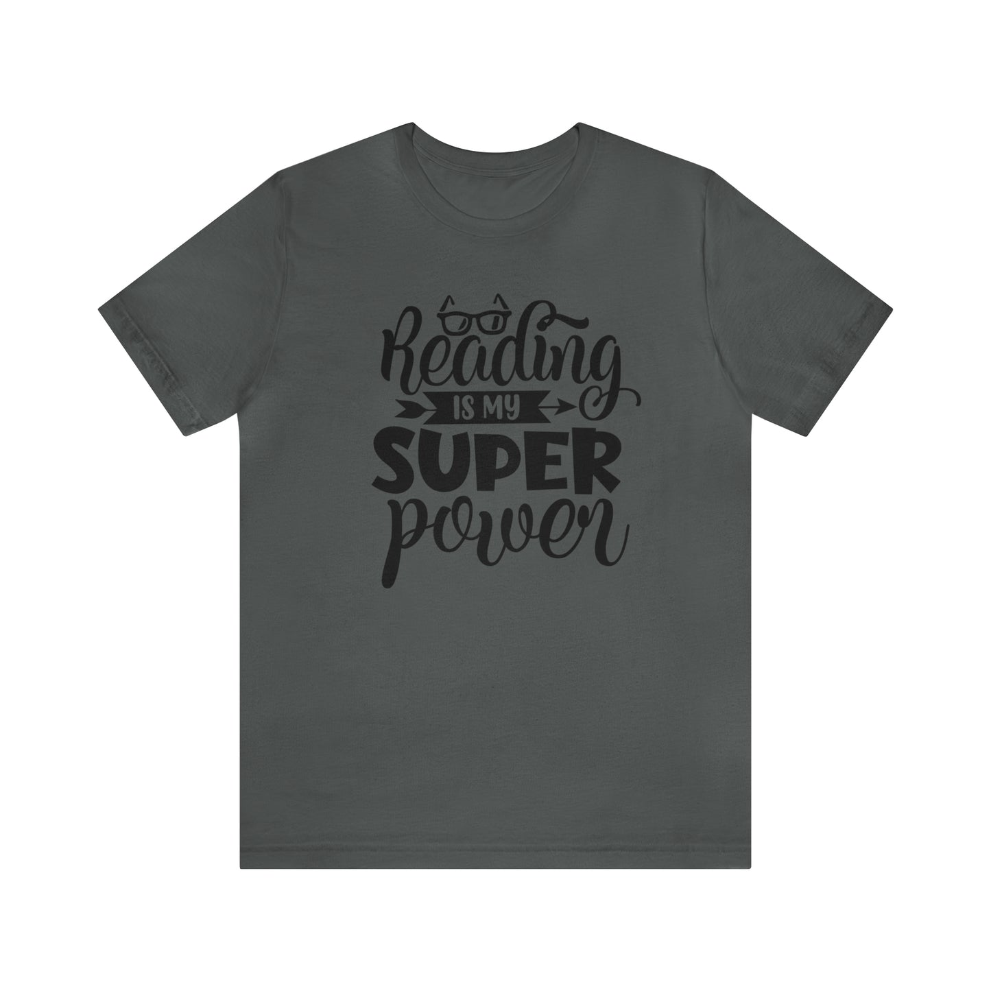 Reading Is My Super Power Short Sleeve Tee