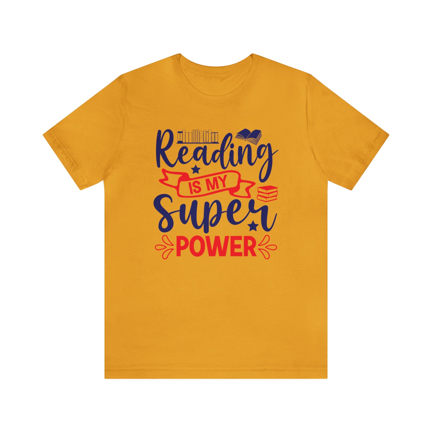 Reading Is My Super Power Short Sleeve Tee