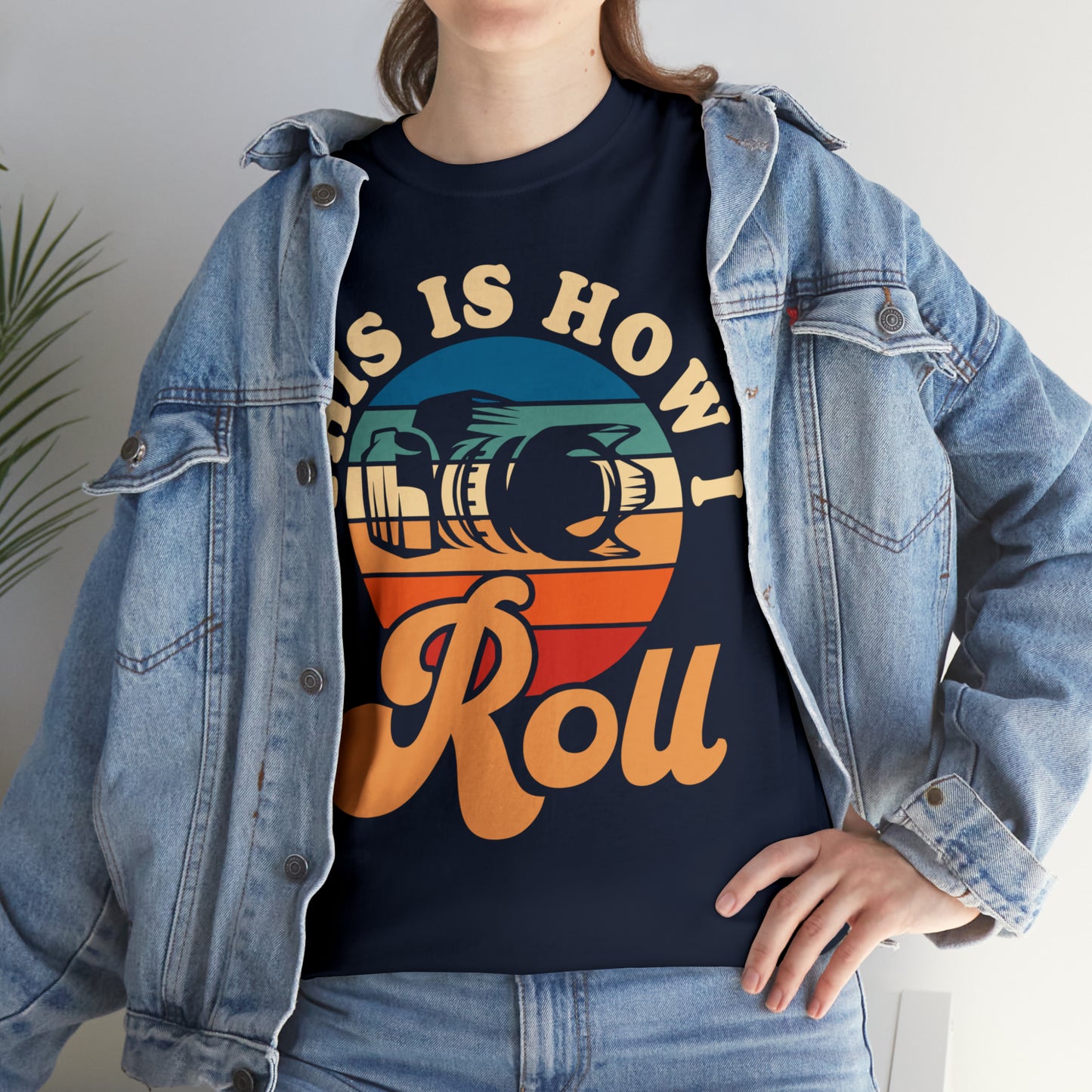 This Is How I Roll Camera Photography Cotton Tee
