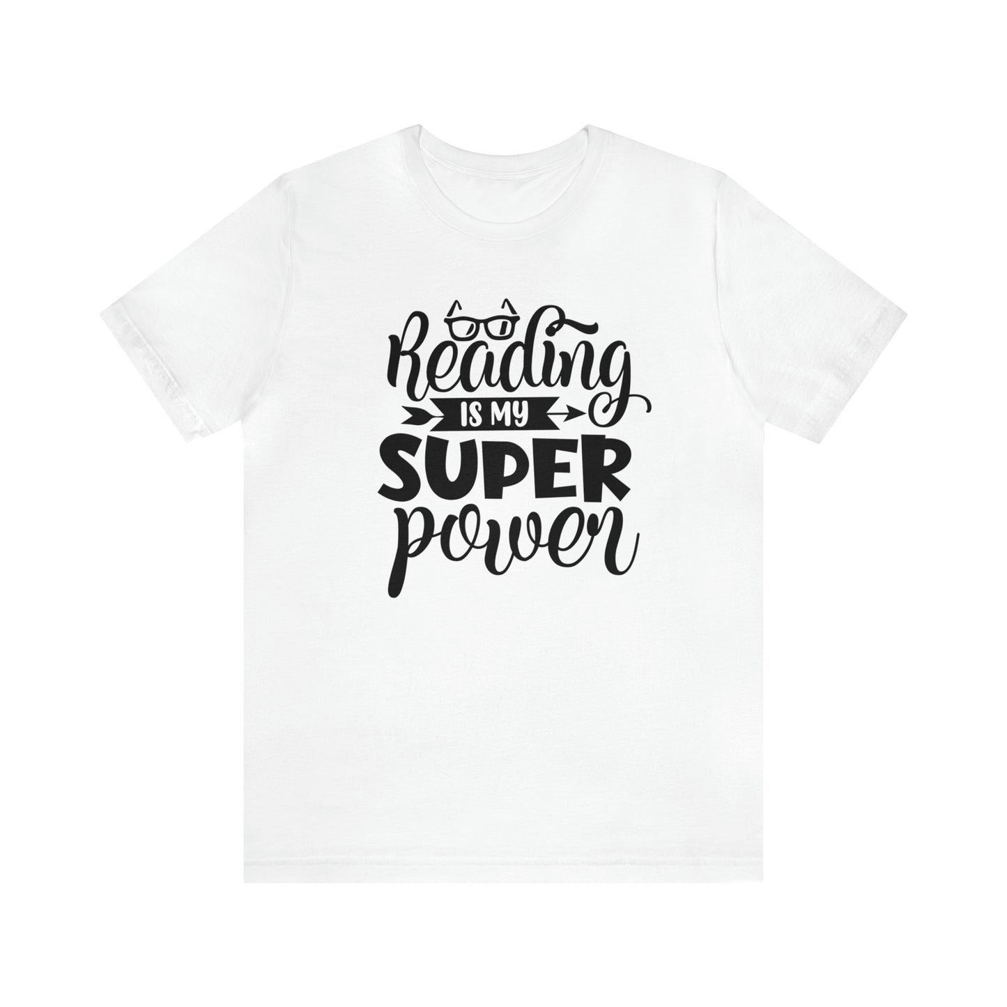 Reading Is My Super Power Short Sleeve Tee