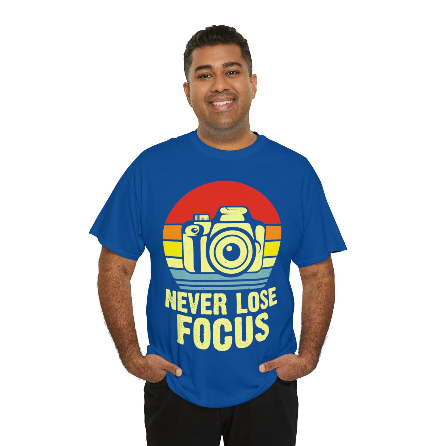 Never Lose Focus Photography Heavy Cotton Tee