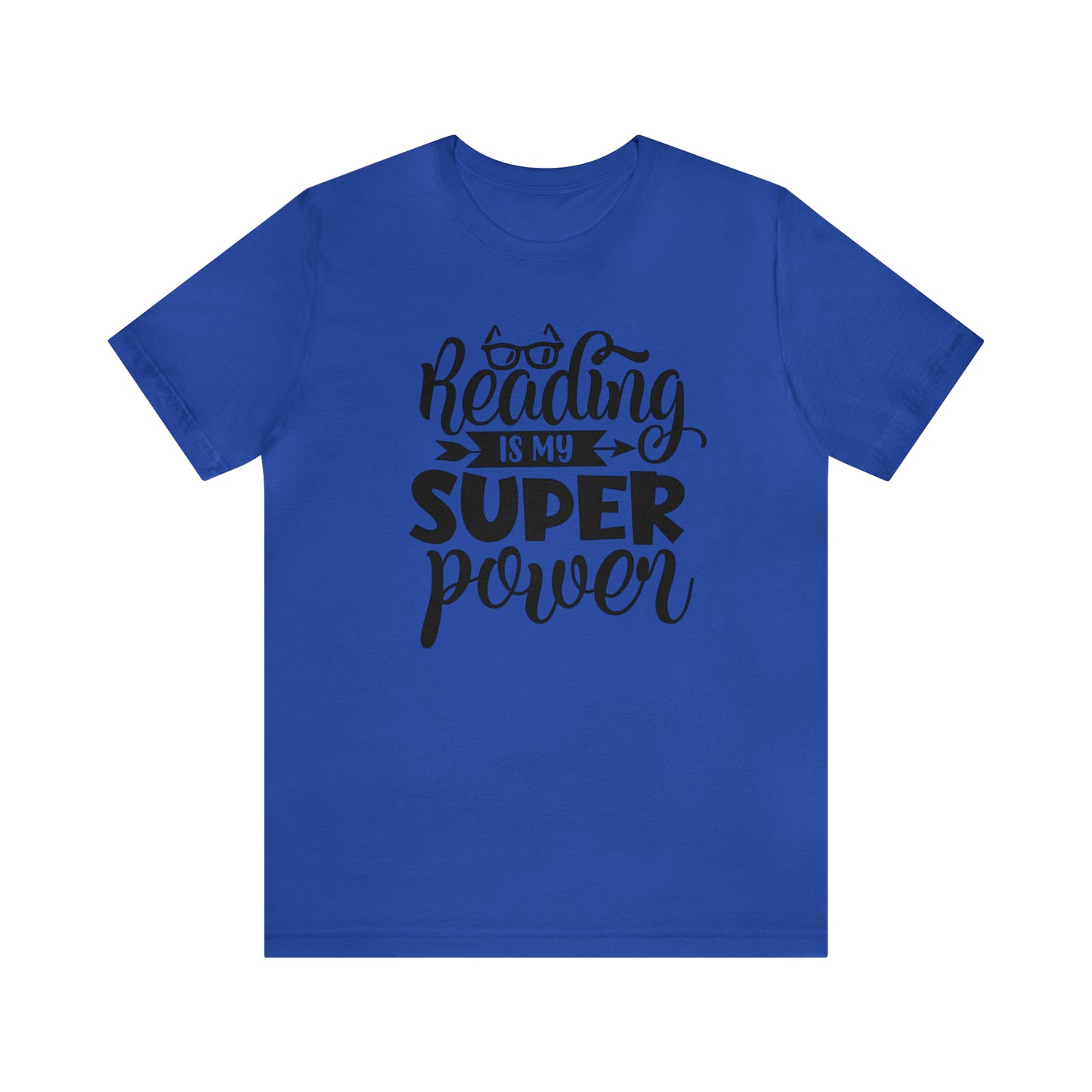 Reading Is My Super Power Short Sleeve Tee