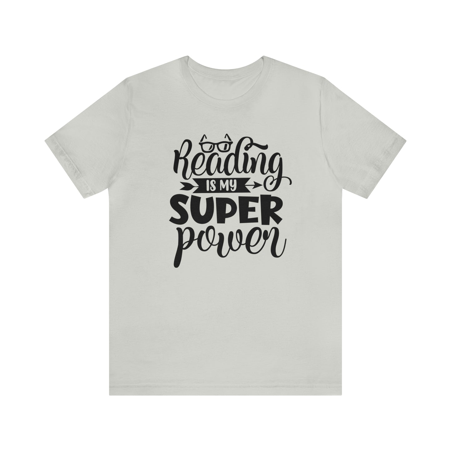 Reading Is My Super Power Short Sleeve Tee