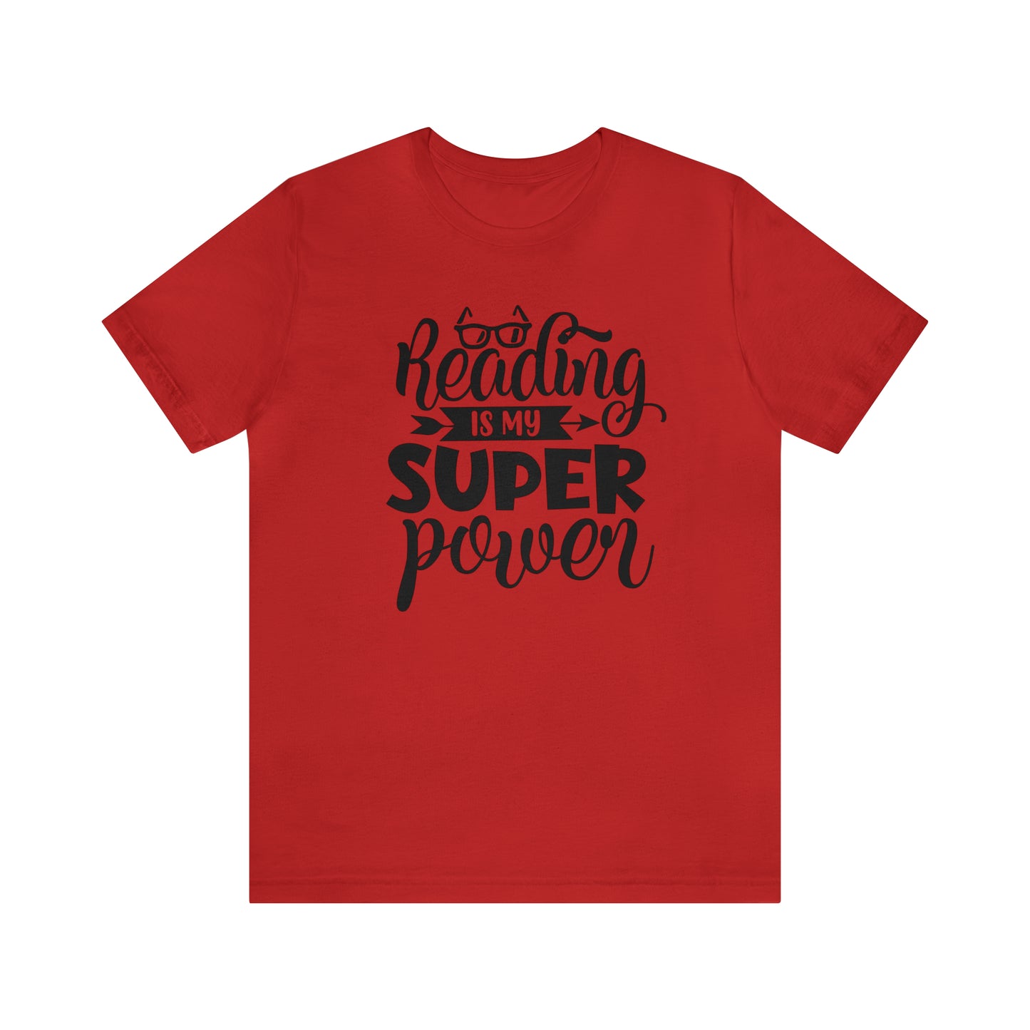 Reading Is My Super Power Short Sleeve Tee