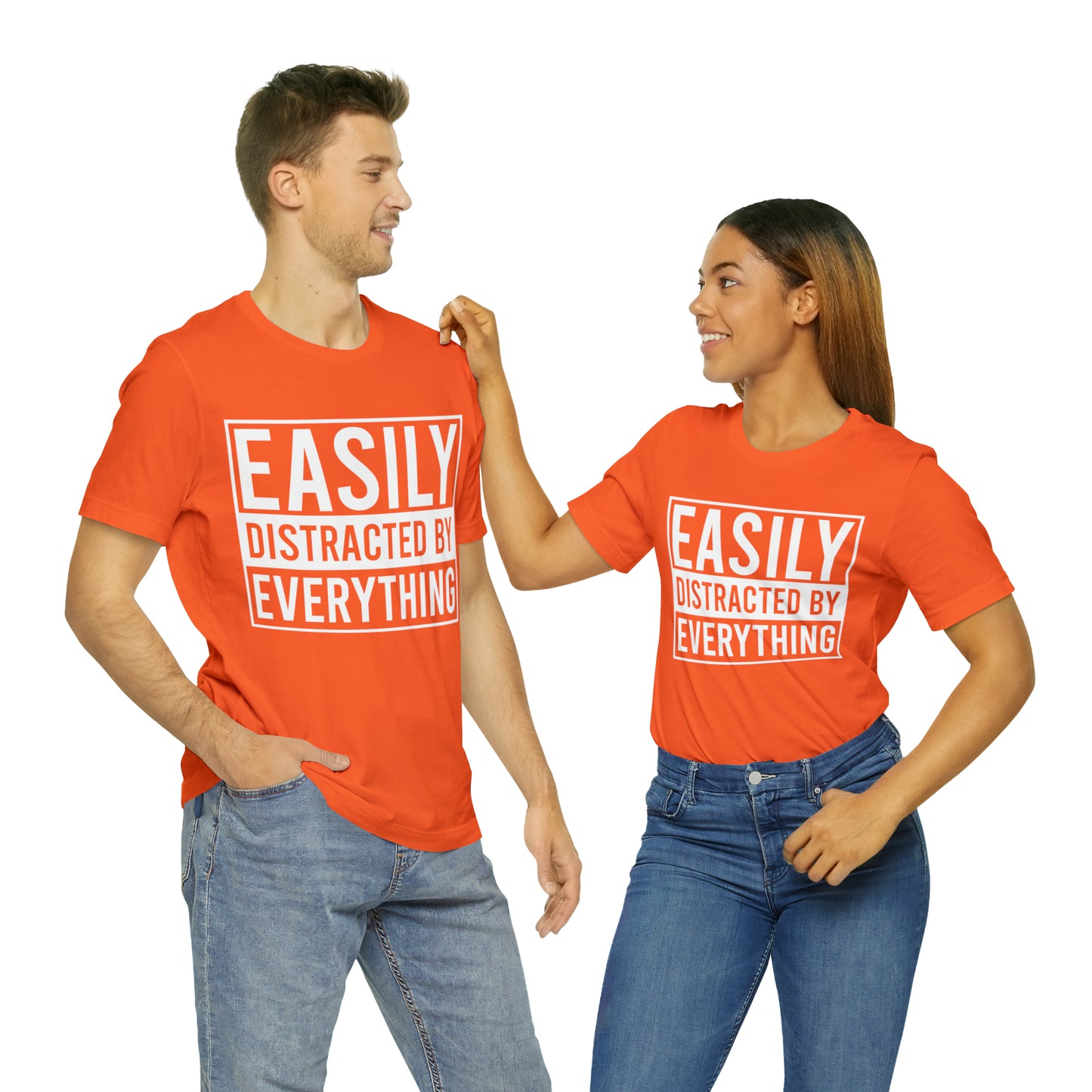 Easily Distracted By Everything Short Sleeve Tee