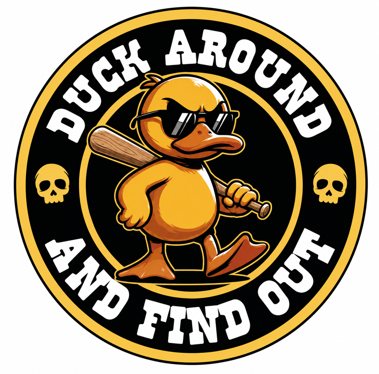 Duck Around And Find Out Vinyl Decal