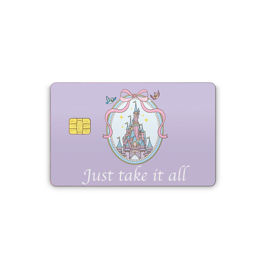 Just Take It All Castle Decal Credit Card Sticker Vinyl Skins