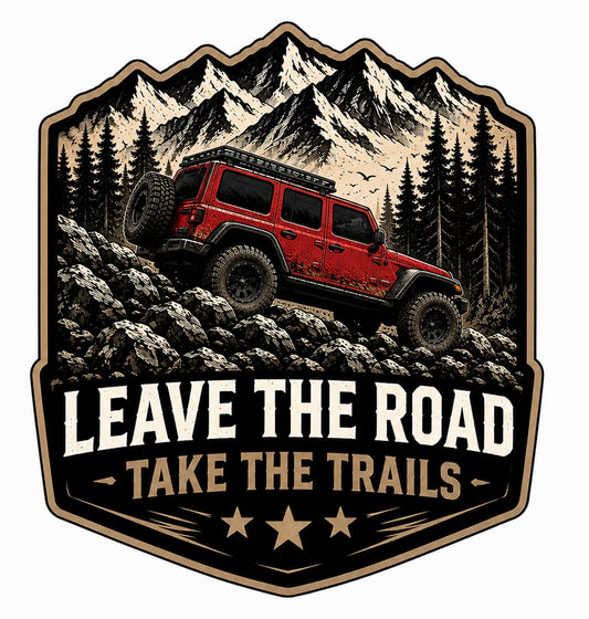 Leave the Road, Take the Trails – Off-Road Vinyl Decal | Mountain Adventure 4x4 Sticker