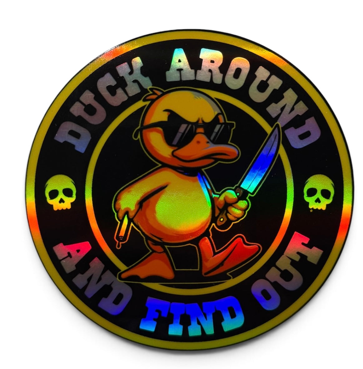 Duck Around And Find Out Vinyl Decal